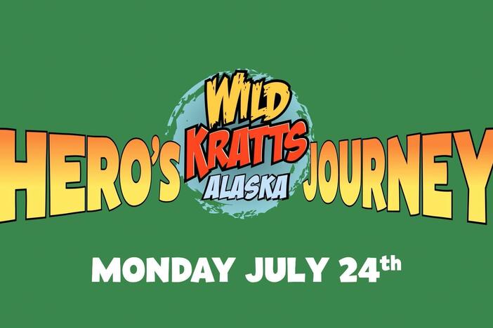 Wild Kratts Alaska: Hero's Journey Premieres July 24th on PBS KIDS!