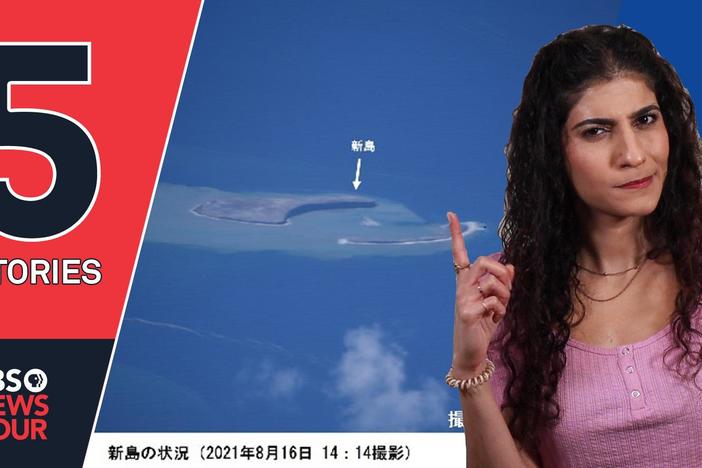 Japan’s new island, fake COVID vax cards, other stories you missed | 5 STORIES | August 27