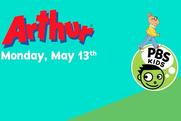 Tune in for all new episodes of Arthur on May 13th!