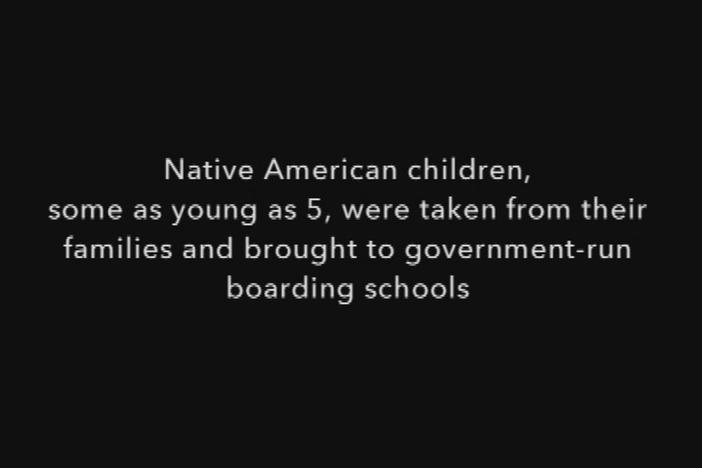 For many decades, Native American children were taken to government boarding schools.
