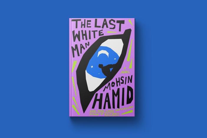 Author Mohsin Hamid explores the construct of race in his new novel 'The Last White Man'