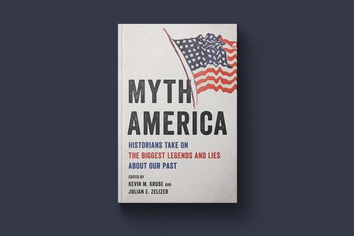 New book 'Myth America' examines misinformation in U.S. history