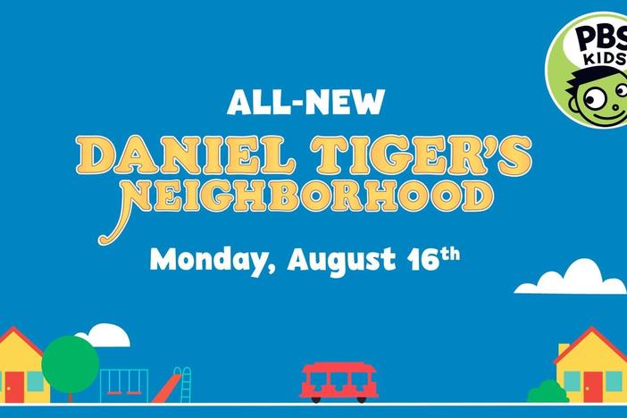 Catch ALL NEW Episodes of Daniel Tiger on AUGUST 16th!