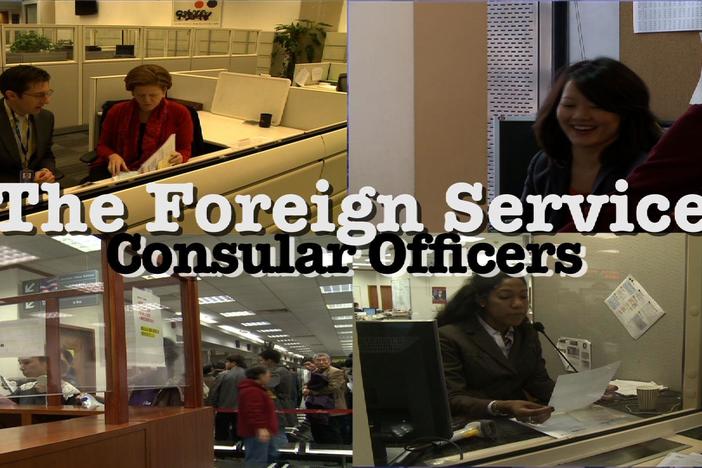 Foreign Service: Consular Officers