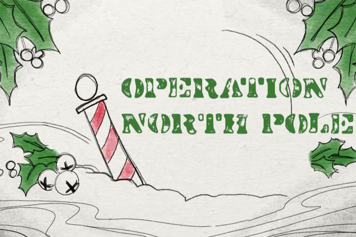 A merry mission to track Santa Claus.