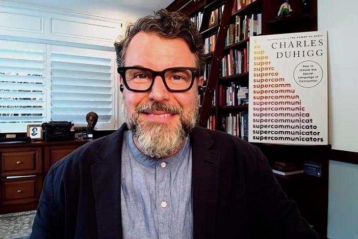 Charles Duhigg discusses his new book "Supercommunicators."