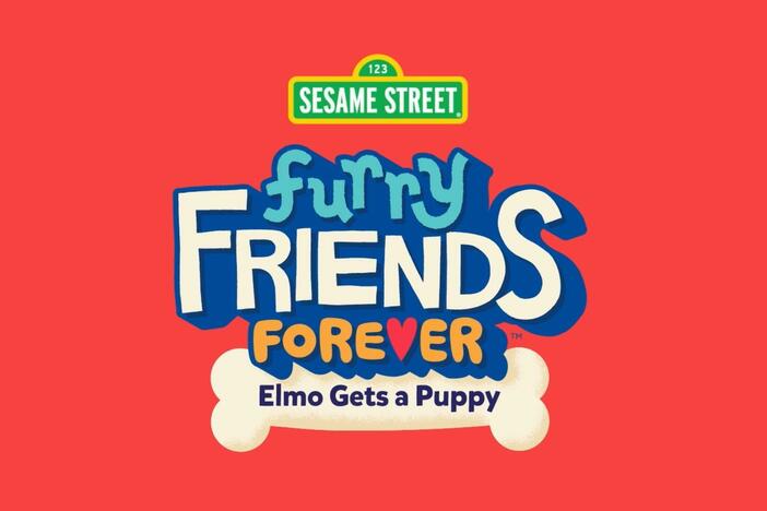 Furry Friends Forever: Elmo Gets A Puppy is STREAMING NOW!