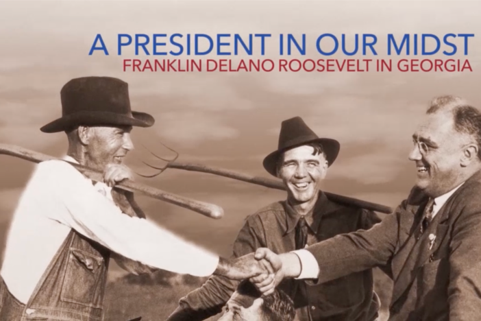Franklin Delano Roosevelt had a very special relationship with the State of Georgia.