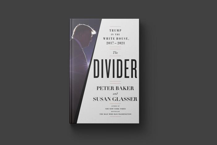 New book ‘The Divider’ takes a look at Trump presidency and what led to January 6 attacks
