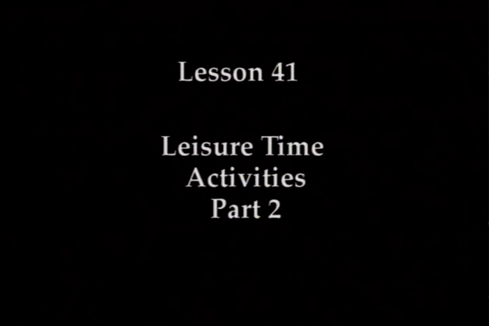 JPN I, Lesson 41. The topics covered are vacation plans and leisure-time activities.
