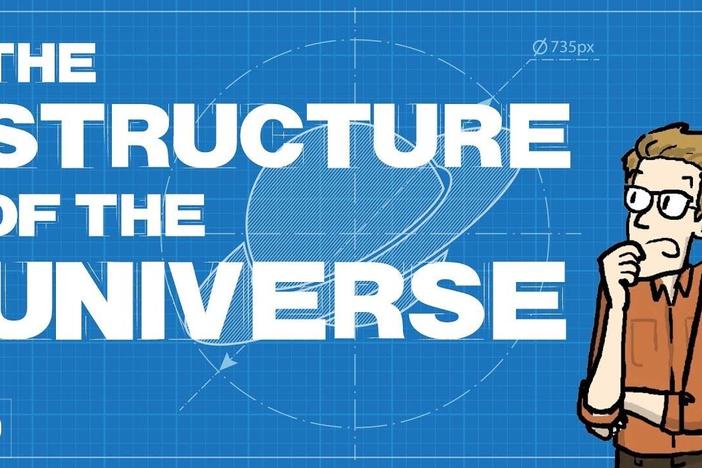 Why is the universe organized the way it is? And why is it so empty?