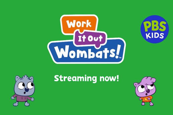 All New Episodes of WORK IT OUT WOMBATS Streaming Now!!!