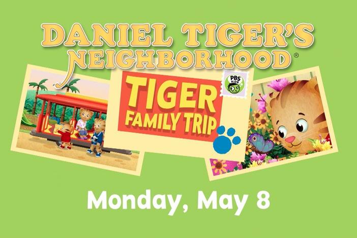 Buckle up for the Tiger Family Trip special and week of new episodes starting May 8!