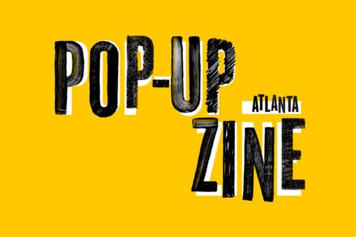 Pop-Up Zine Atlanta