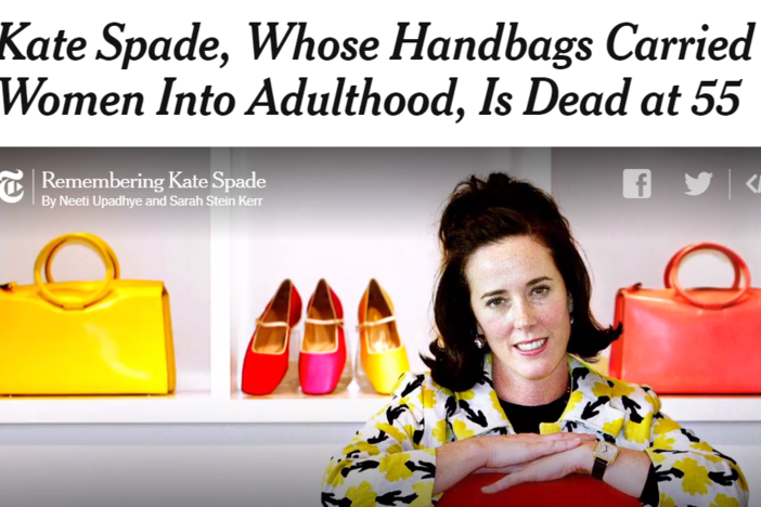 The New York Times dedicated three reporters, part of the front page and a two-page spread to the memory of Kate Spade.