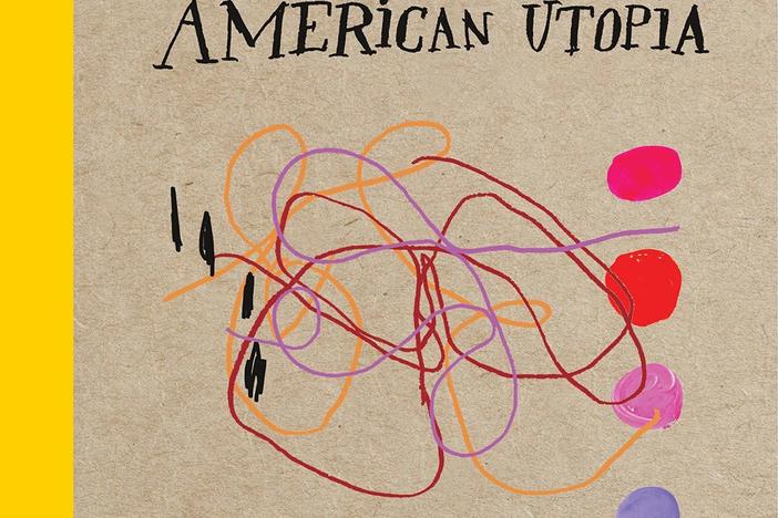 <em>American Utopia,</em> David Byrne amd Maira Kalman