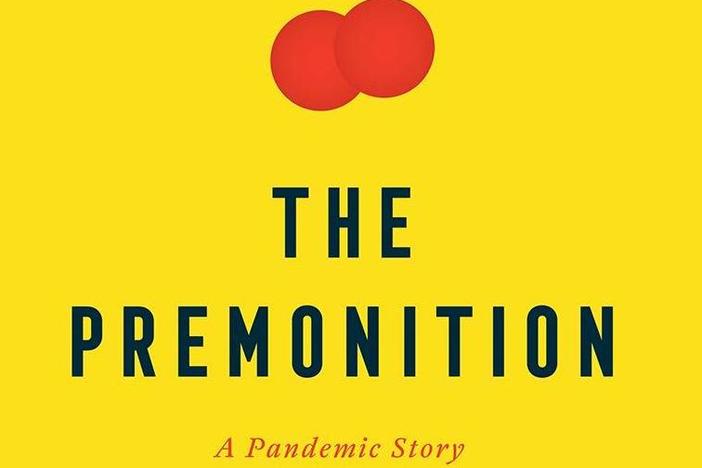 <em>The Premonition: A Pandemic Story</em> by Michael Lewis