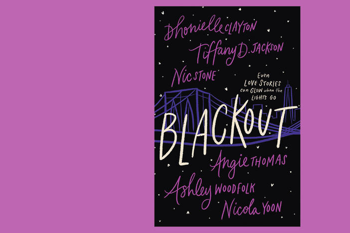 <em>Blackout</em>, by Dhonielle Clayton, Tiffany D. Jackson, Nic Stone, Angie Thomas, Ashley Woodfolk, and Nicola Yoon