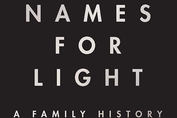 <em>Names for Light: A Family History,</em> by Thirii Myo Kyaw Myint