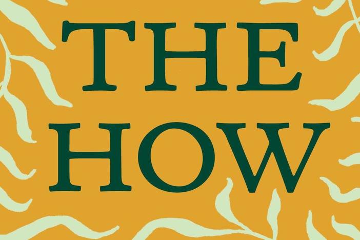 <em>The How: Notes on the Great Work of Meeting Yourself,</em> Yrsa Daley-Ward