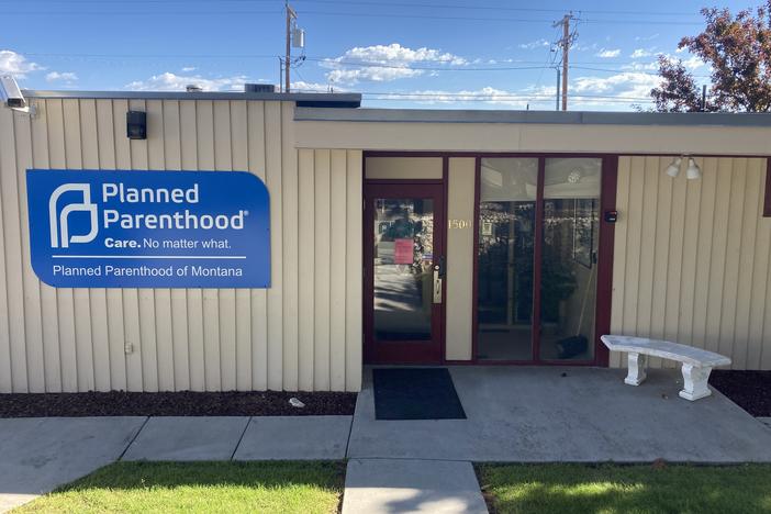 A Planned Parenthood of Montana clinic in Helena is among those that recently changed its policies to restrict its distribution of abortion pills only to patients from states without abortion bans in effect.