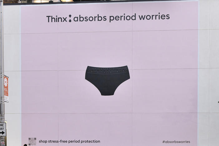 A Thinx billboard is pictured in New York City in September 2021. The company is accused of misleading consumers about the safety of its period underwear, but denies all allegations and admits no wrongdoing.