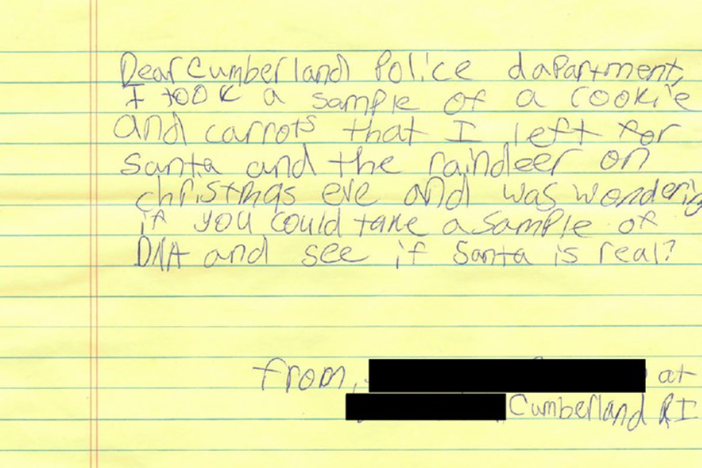 A young girl's note to the police department asked to test for evidence of Santa.
