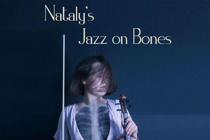 Russian-born violinist Nataly Merezhuk's new album 'Jazz on Bones' explores the history of jazz in the former Soviet Union.