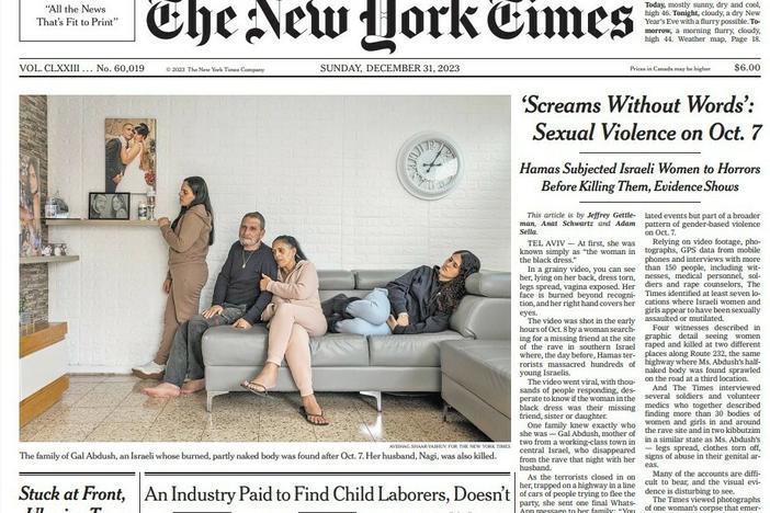<em>The New York Times</em> report on Dec. 31, 2023, about the deadly Hamas attacks caused a rift in the newsroom. For example, a relative of the late Gal Abdush, whose family is shown above in a large front-page photograph, later voiced doubts, helping to fuel skepticism around the report.