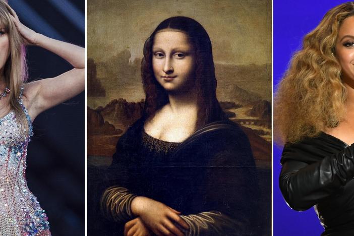 Taylor Swift, the Mona Lisa and Beyoncé.