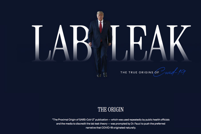 The White House recently launched a web page entitled: "Lab Leak. The True Origins of COVID-19"