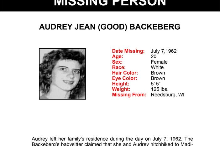 Audrey Backeberg was 20 years old when she disappeared from Reedsburg in July 1962, according to this bulletin from the Wisconsin Department of Justice.