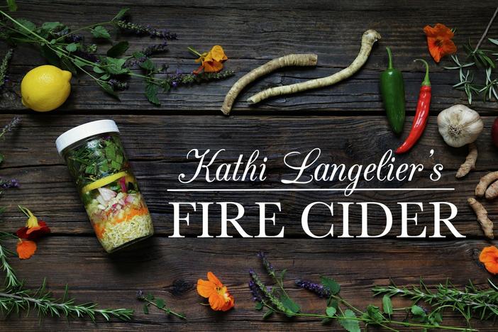 Kathi Langelier’s Fire Cider: asset-mezzanine-16x9