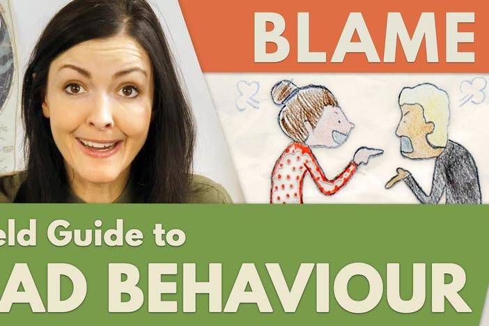 Why people blame others | Field Guide to Bad Behavior: asset-mezzanine-16x9