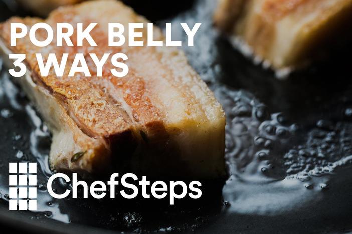 Pork Belly Three Ways: asset-mezzanine-16x9