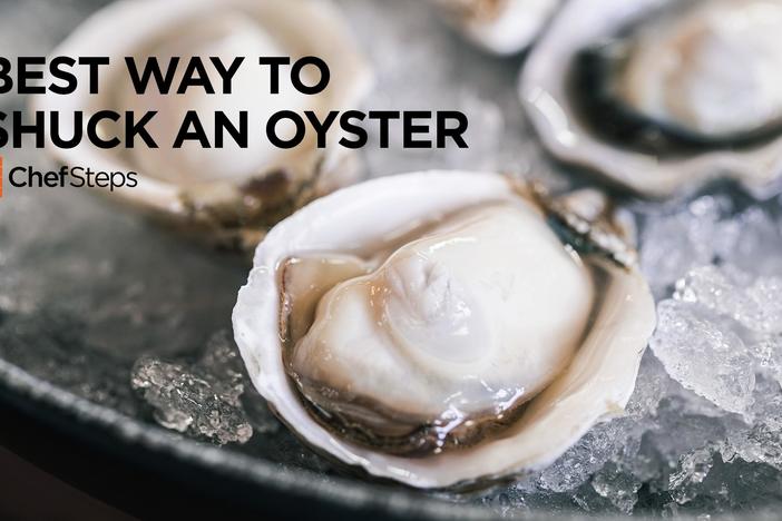 The Best Way to Shuck an Oyster: asset-mezzanine-16x9