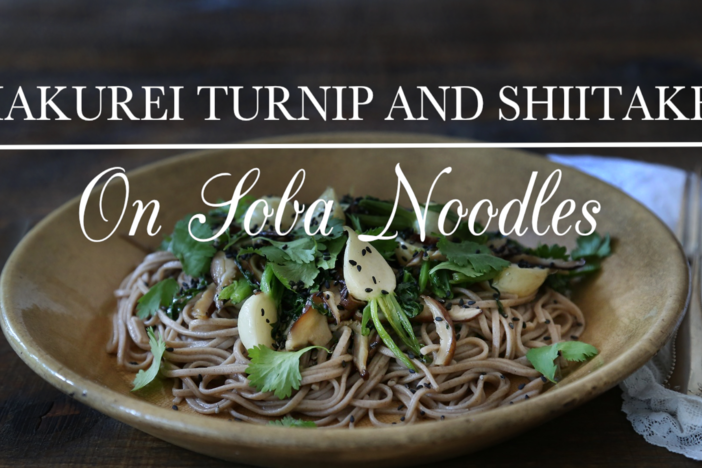 Hakurei Turnip and Shiitake on Soba Noodles: asset-mezzanine-16x9