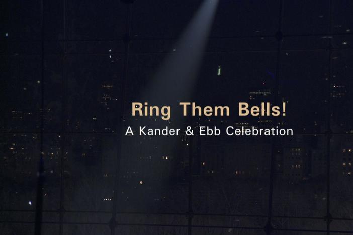 Ring Them Bells! A Kander & Ebb Celebration: asset-mezzanine-16x9