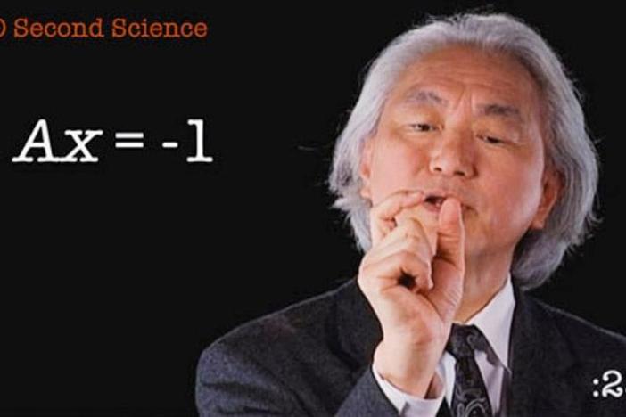 Michio Kaku: 30 Second Science: asset-mezzanine-16x9
