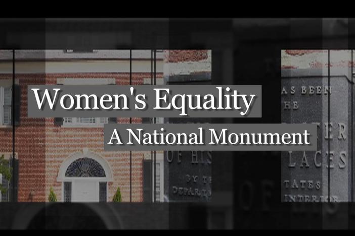 Women's Equality: A National Monument : asset-mezzanine-16x9
