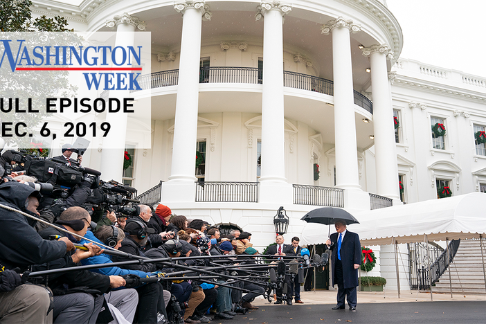 Washington Week full episode for December 6, 2019: asset-mezzanine-16x9