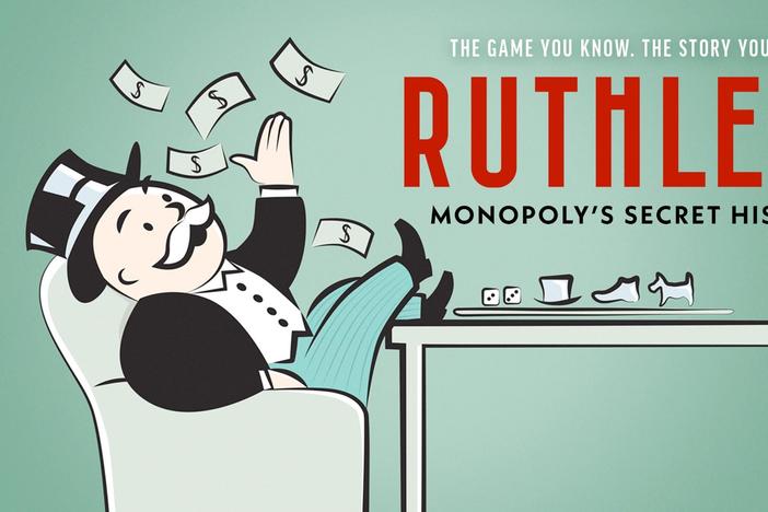 Ruthless: Monopoly's Secret History: asset-mezzanine-16x9