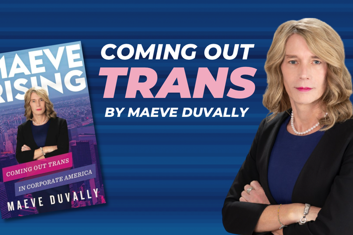 Coming Out Trans In Corporate America - Maeve DuVally: asset-mezzanine-16x9