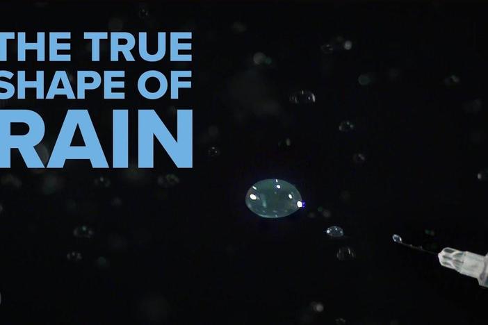 What Do Raindrops Really Look Like?: asset-mezzanine-16x9