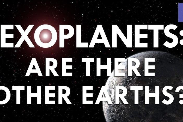 Exoplanets: Are There Other Earths?: asset-mezzanine-16x9