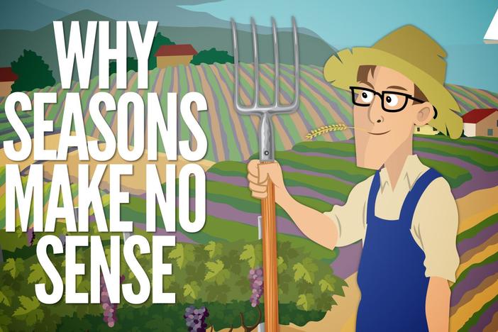 Why Seasons Make No Sense: asset-mezzanine-16x9
