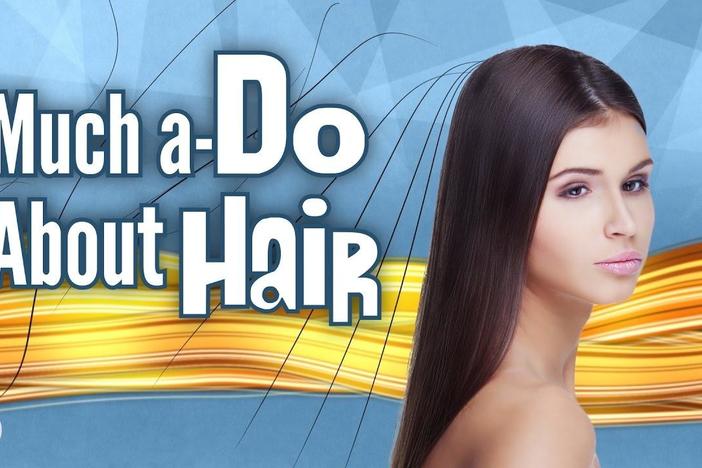 Why Does Hair Grow The Way It Does?: asset-mezzanine-16x9