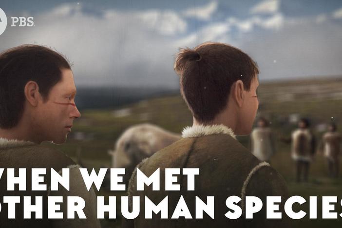 When We Met Other Human Species: asset-mezzanine-16x9
