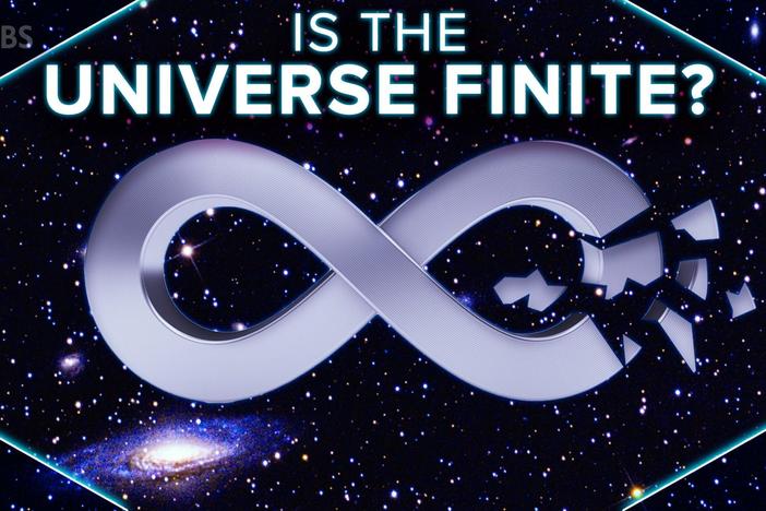 Is The Universe Finite?: asset-mezzanine-16x9