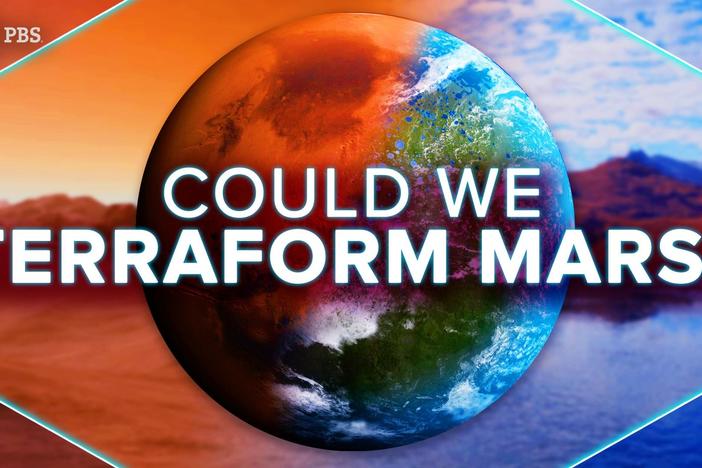 Could We Terraform Mars?: asset-mezzanine-16x9